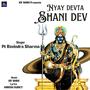 Nyay Devta Shani Dev (feat. Pt Ravindra Sharma)