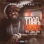 Trap and Ruckus (feat. The DRP & Layzie Bone)