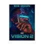 Vision 2 (Explicit)