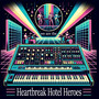 We Are the Heartbreak Hotel Heroes