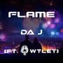 Flame (feat. OWTLET)