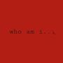 who am i (feat. Tnb Miles)