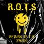 R.O.T.S (Explicit)