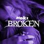 Broken (Explicit)