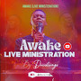 Awake (Live Ministeration)