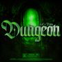 DUNGEON (Explicit)