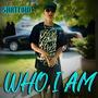 Who I Am (Explicit)