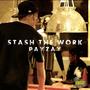 Stash The Work (Explicit)