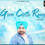 Gora Chitta Rang (feat. M Jeet)