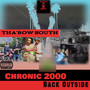 Chronic 2000 (Back Outside) [Explicit]
