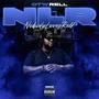 NLR (Nobody Loves Rell) [Explicit]