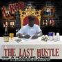 The Last Hustle (A Hoodlife Crisis) [Explicit]