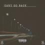 Can't Go Back (feat. DAV!NC!) [Explicit]