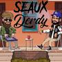 Seaux Derdy (Explicit)