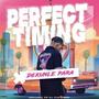 Perfect Timing (Explicit)