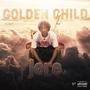 Golden Child (Explicit)