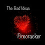 Firecracker (Explicit)