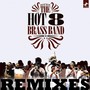 Hot 8 (Remixes)