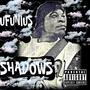 SHADOWS (Explicit)