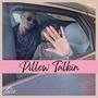 Pillow Talkin' (Explicit)