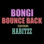 Bounce Back (feat. Habitzz)