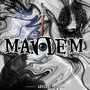 Mandem (Explicit)