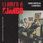 Llamen a Django (Soundtrack)