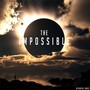 The Impossible