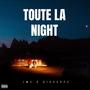 TOUTE LA NIGHT (feat. Giuseppe) [Explicit]