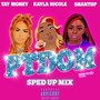 PTDOM (Sped Up Mix) [Explicit]