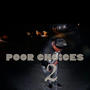 Poor choices 2 (Explicit)