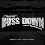 BUSS DOWN (feat. Blessings) [Explicit]