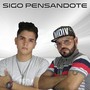 Sigo Pensandote (Explicit)