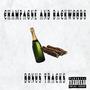 Champagne & Backwoods Bonus Tracks (Explicit)