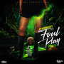 Foul Play (Friday 13) [Explicit]