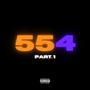 554, Pt. 1 (feat. Big Will, H Hamza, TL, OZN, Young Bope, S-TEL, Raph La Melo, J9, Farquaad & HH) [Explicit]