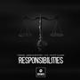 Responsibilities (feat. Txrner, Kieron Boothe, Scott Vlassis & Tax) [Explicit]