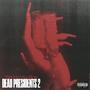 Dead Presidents 2 (Explicit)