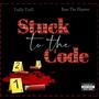 Stuck to the Code (feat. Bam the Hippster) [Explicit]