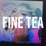 Fine Tea (Explicit)