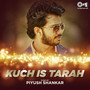 Kuch Is Tarah (Cover Version)