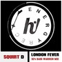 London Fever (SD Bass Warrior Mix)