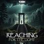 Reaching For The Light (Explicit)