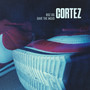 Cortez (Explicit)