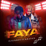 Faya (feat. Kravon)