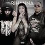 RIHANNA (feat. Weird Behavior) [Explicit]