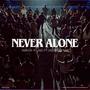 Never Alone (feat. Lindsey Bittler)