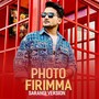 Photo Firimma (Sarangi Version)