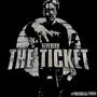 THE TICKET-EP (Explicit)