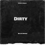 Dirty (feat. Mayday) [Explicit]